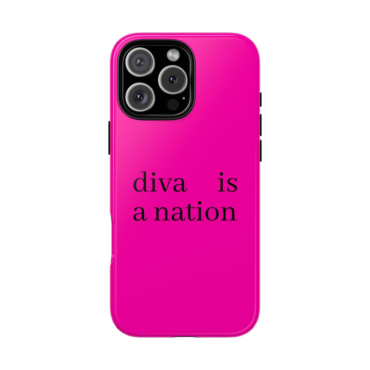 Diva Is A Nation Hot Pink Impact Phone Case — Shockproof Protective Cover
